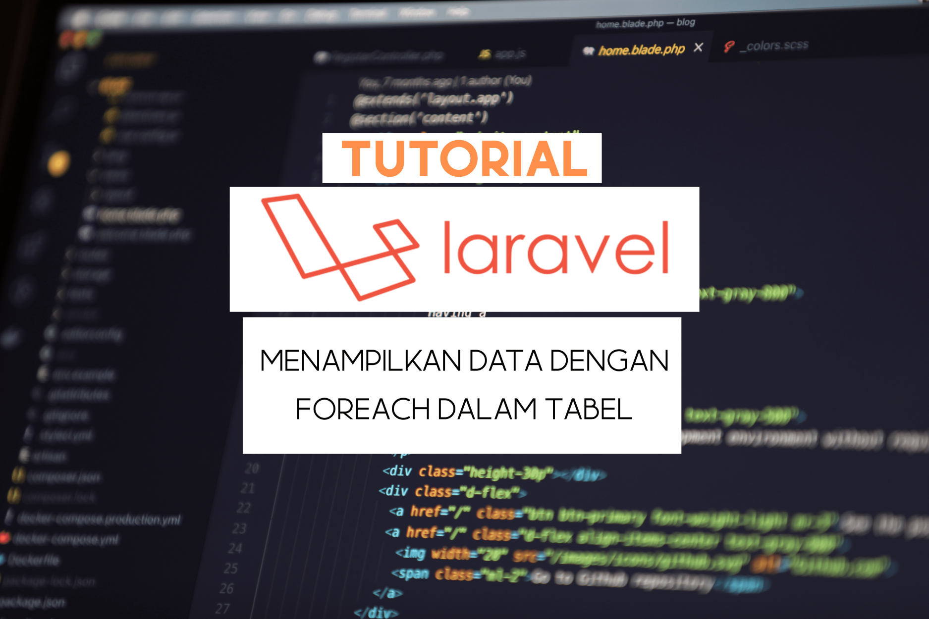 Tutorial Laravel: Menampilkan Data dengan Foreach dalam Tabel